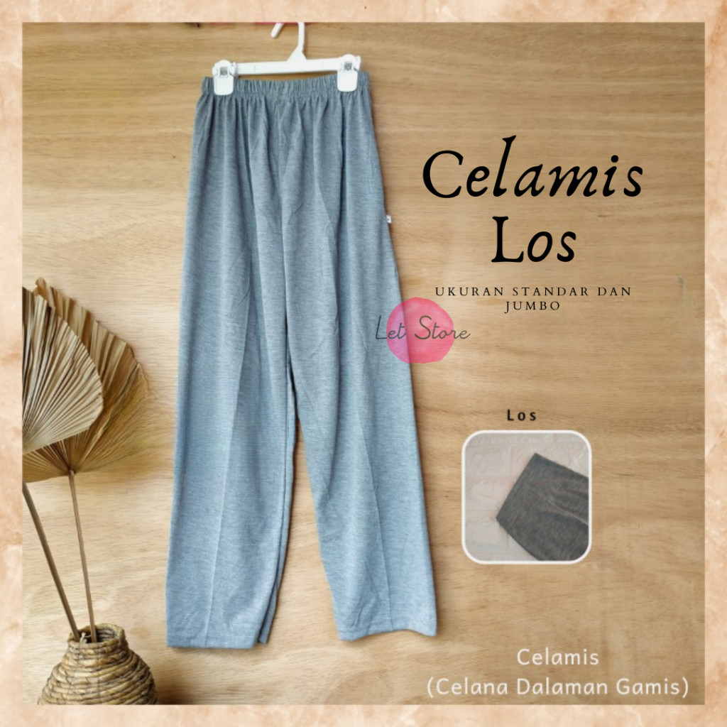 Celamis Los / Celamis Los Wanita / Celamis Los Jumbo & Standar