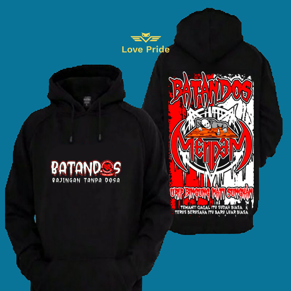 Sweater Hoodie Distro Batandos Bajingan Tanpa Dosa Mendem Netral Komunitas Premium Terbaru
