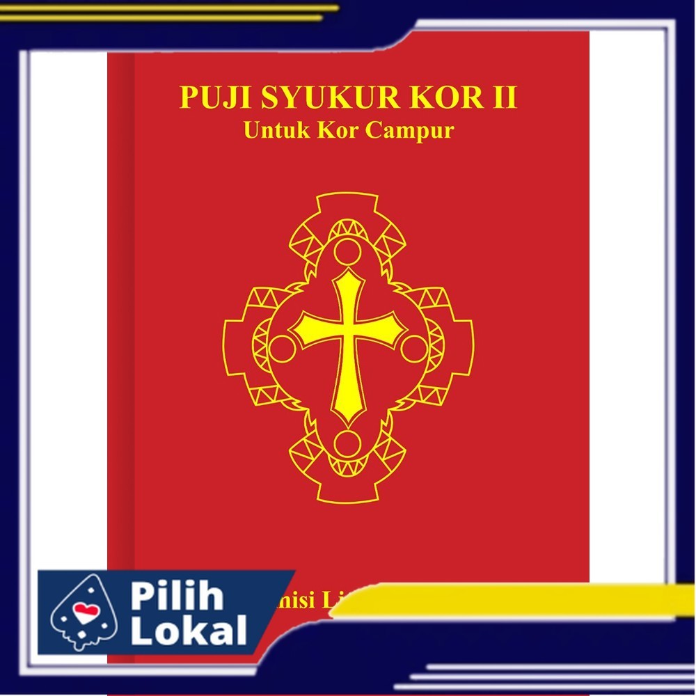 Puji Syukur Kor 2 Untuk Kor Campur/Buku Nyanyian Gereja Katolik/Komisi Liturgi KWI