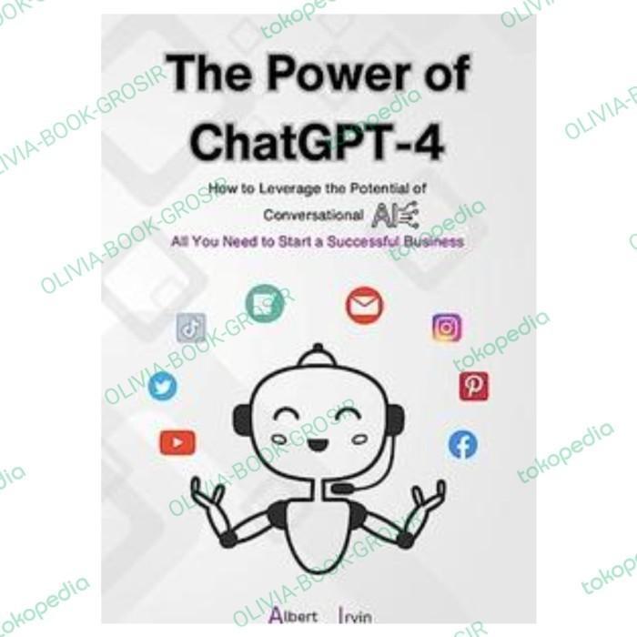 B The Power of ChatGPT-4: How to Leverage the Potential