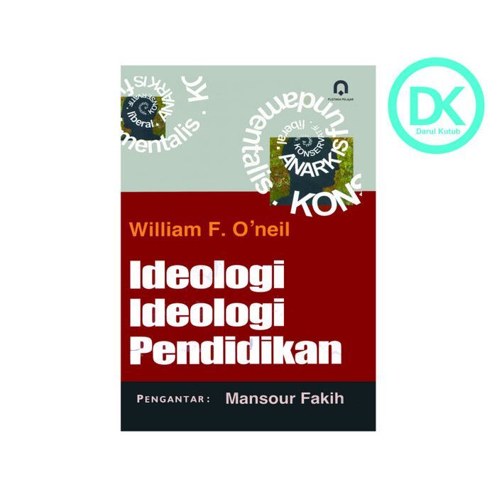 Ideologi Ideologi Pendidikan - William F. O'neil