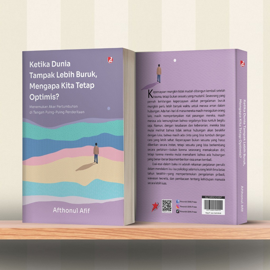 Buku Ketika Dunia Tampak Lebih Buruk, Mengapa Kita Tetap Optimis? - Afthonul Afif - DIVA Press