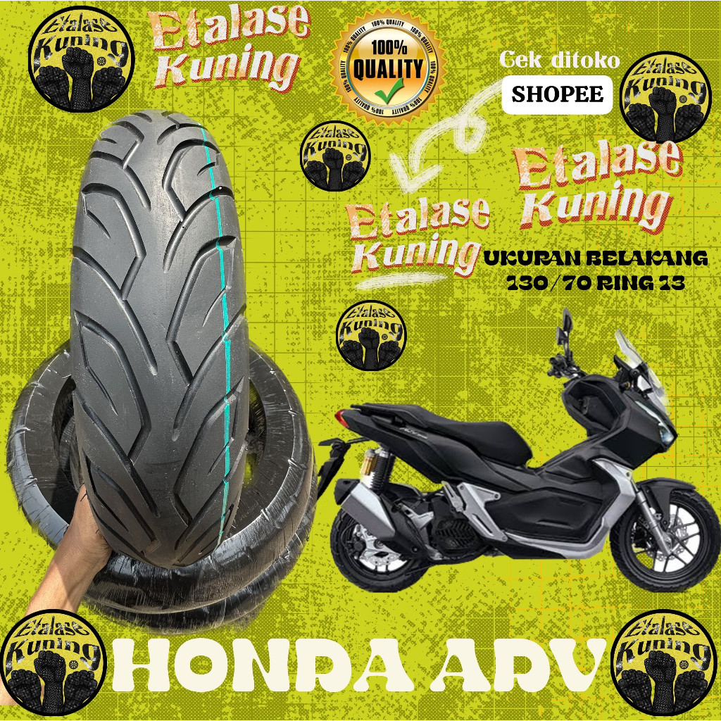 BAN BELAKANG MOTOR HONDA ADV UKURAN 130/70 RING 13 TUBLESS,,,