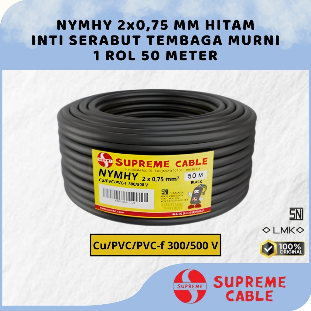 KABEL SUPREME NYMHY NYYHY 2X0.75 MM HITAM ( 1 ROL 50M ) / KABEL LISTRIK INTI SERABUT TEMBAGA MURNI /