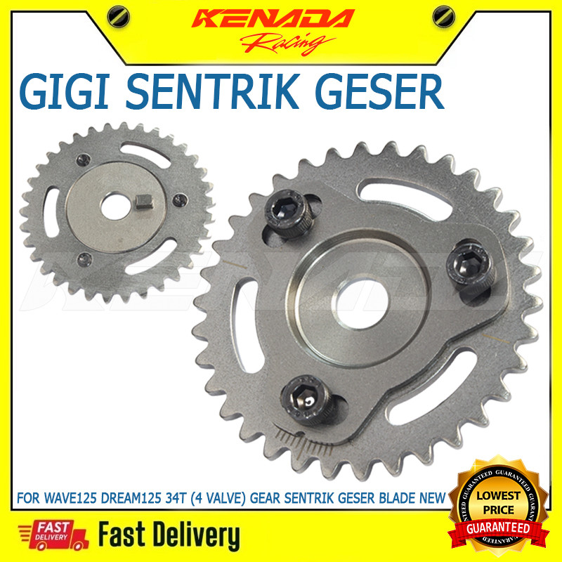 KENADA RACING GIGI TIMING SENTRIK GESER WAVE125 DREAM125 34T(4 VALVE) GEAR SENTRIK GESER BLADE FOR W