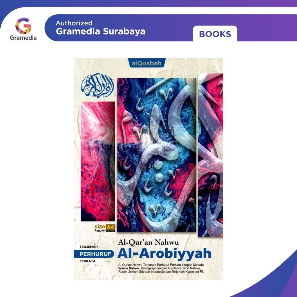 Gramedia Surabaya - Al-Quran Qosbah Nahwu Alarobiyyah A4 (AL QOSBAH)
