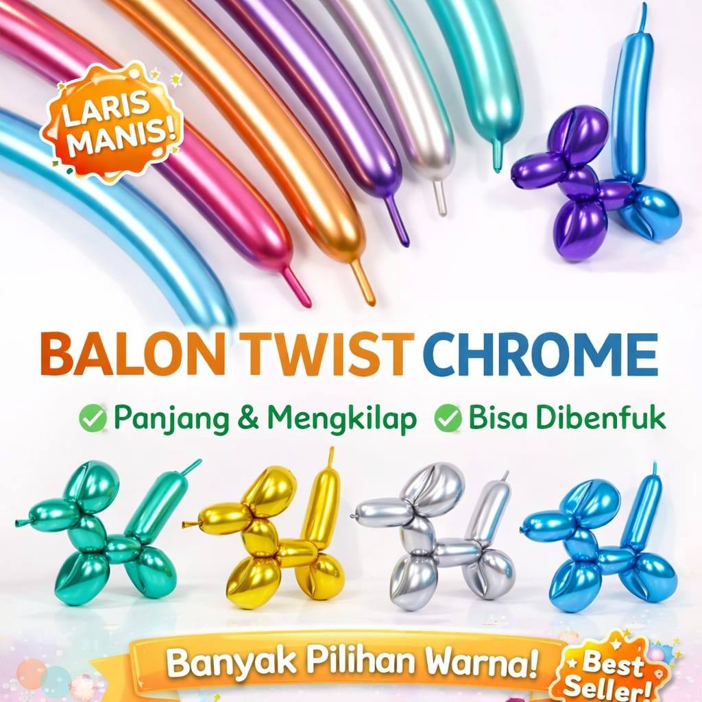 Balon Panjang Bisa Dibentuk / Balon TWIST CHROME Bahan Buket  Dekorasi Ulang Tahun Anak 1 pcs UNIKE