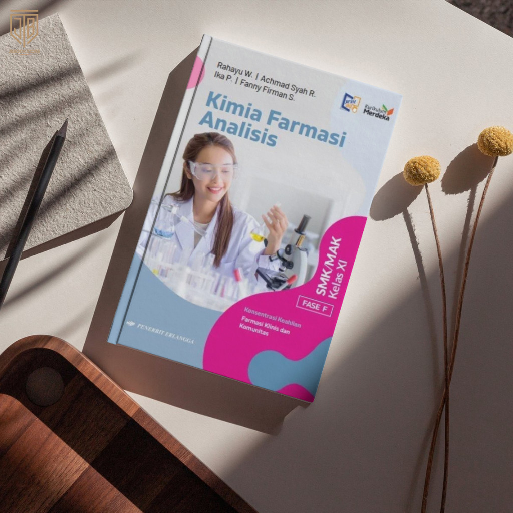 [ Erlangga ] Buku Kimia Farmasi Analisis Kelas 11 Smk/Mak - Kurikulum Merdeka