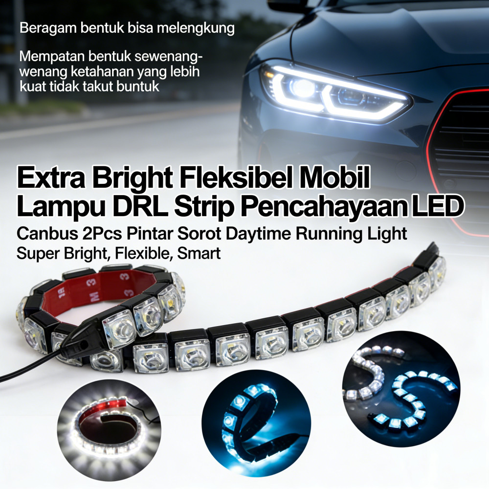 Lampu DRL Pintar Canbus Mobil DRL LED Strip Sorot Lampu Sorot Fleksibel Ekstra Terang Fleksibel Lamp