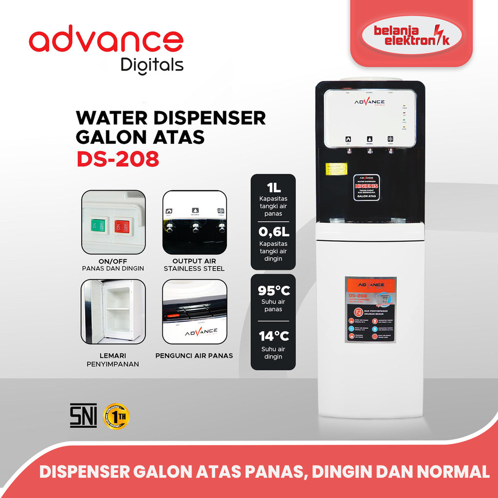 ADVANCE DS-208 WATER DISPENSER AIR MINUM GALON ATAS 3 IN 1 HOT COOL FRESH - DISPENSER TINGGI 3 KRAN 