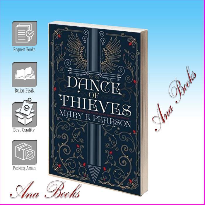 Dance of Thieves Mary E. Pearson