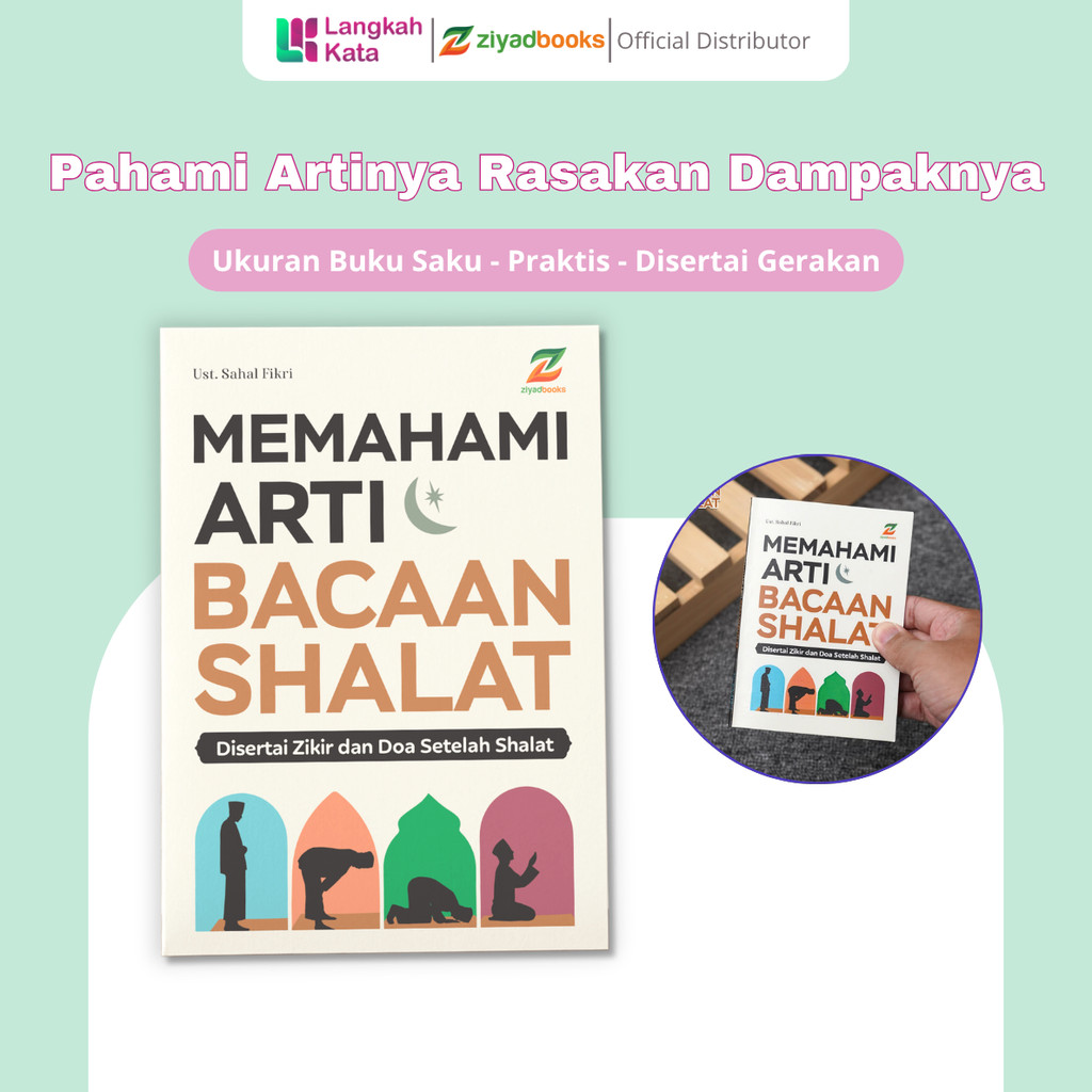 Memahami Arti Bacaan Sholat Ziyadbooks Panduan Sholat Lengkap Dan Doa Zikir