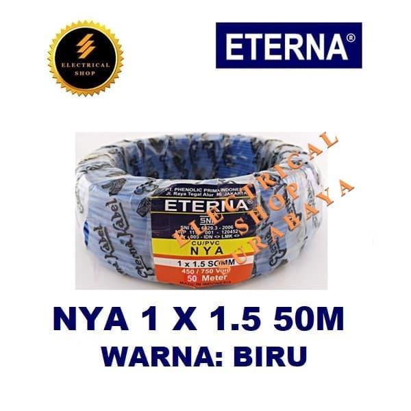 ETERNA KABEL NYA 1X1.5 50M BIRU (GROSIR) SNI LMK ORIGINAL ORI 1 X 1.5