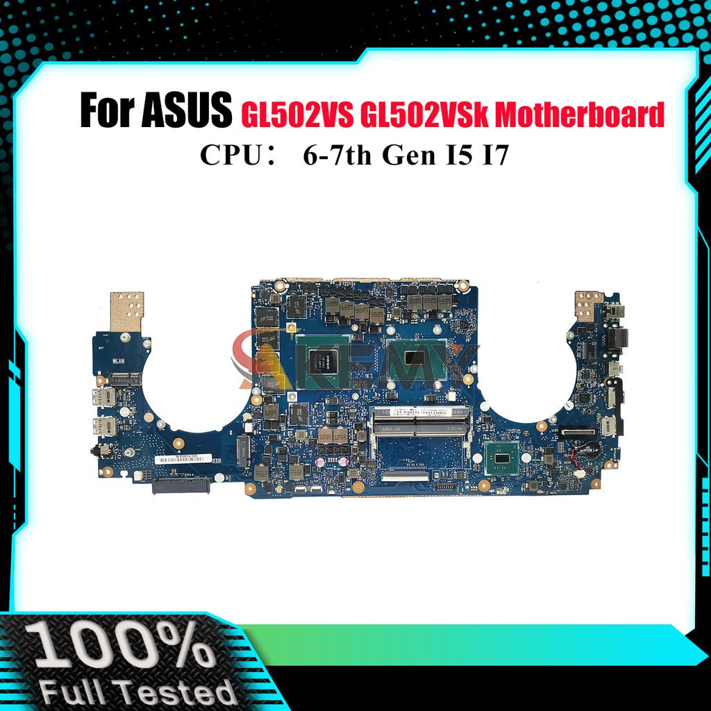 GL502VS Laptop Motherboard For ASUS ROG Strix GL502VMK GL502V GL502VM Notebook Mainboard With I5 I7 