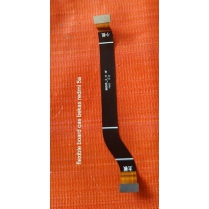 Flexible Board Cas Bekas Redmi 5a Original Bergaransi