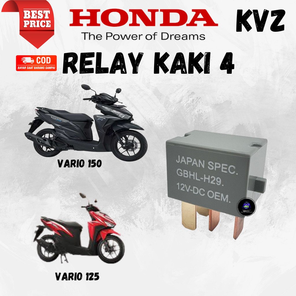 ( GARANSI ) ORI RELAY KAKI 4 MOTOR VARIO 125 VARIO 150 (KVZ) | SPAREPART ORIGINAL  SUKU CADANG SEPED