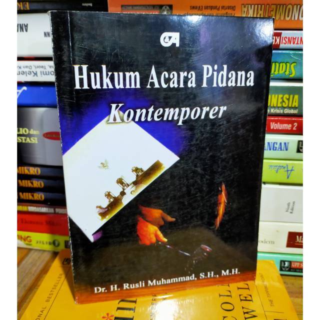 Hukum Acara Pidana Kontemporer - H. Rusli Muhammad