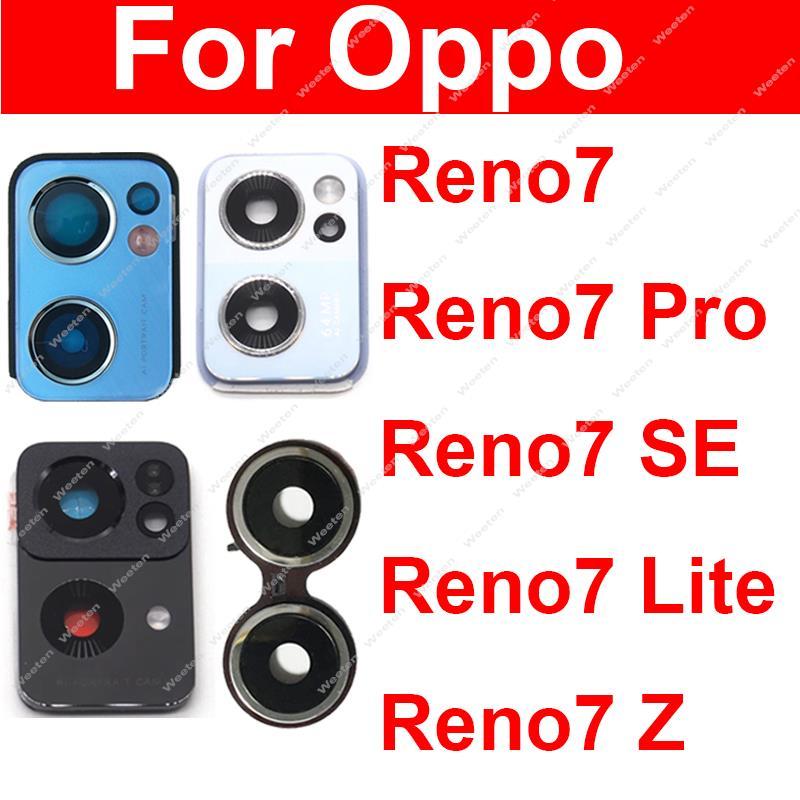 For OPPO Reno 7 Pro 7Lite 7Se 7Z 4G 5G Back Camera Glass Lens Cover Rear Main Camera Lens Frame with