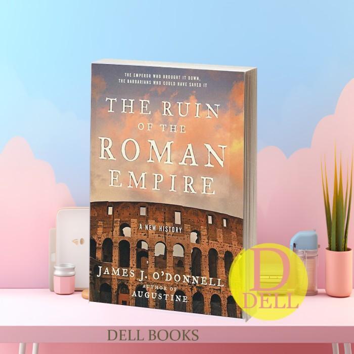 Buku The Ruin of the Roman Empire