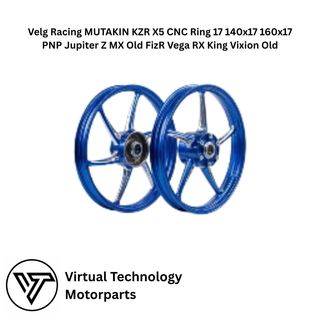 Velg Racing MUTAKIN KZR X5 CNC Ring 17 140x17 160x17 PNP Jupiter Z MX Old FizR Vega RX King Vixion O