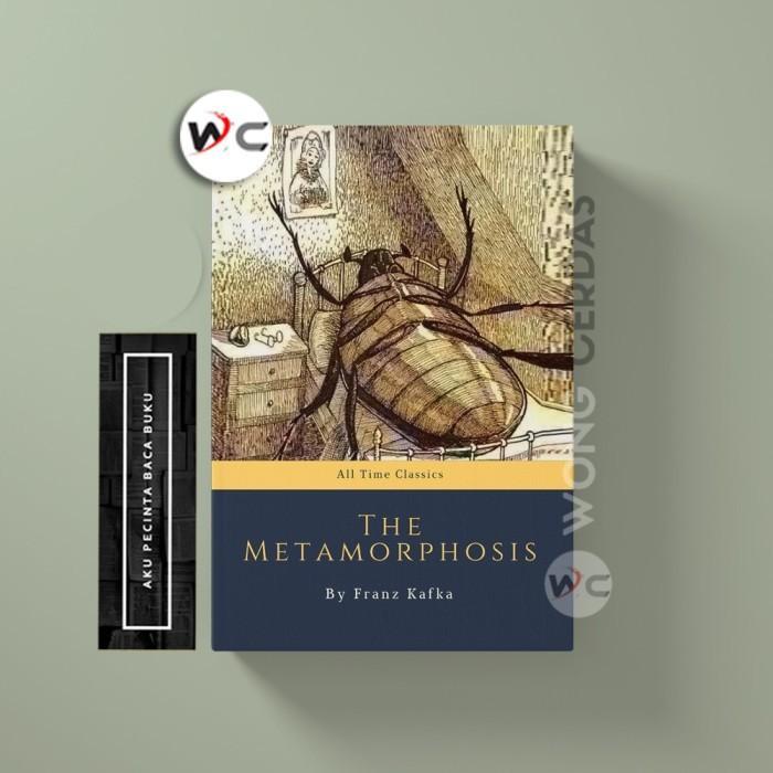 The Metamorphosis by Franz Kafka