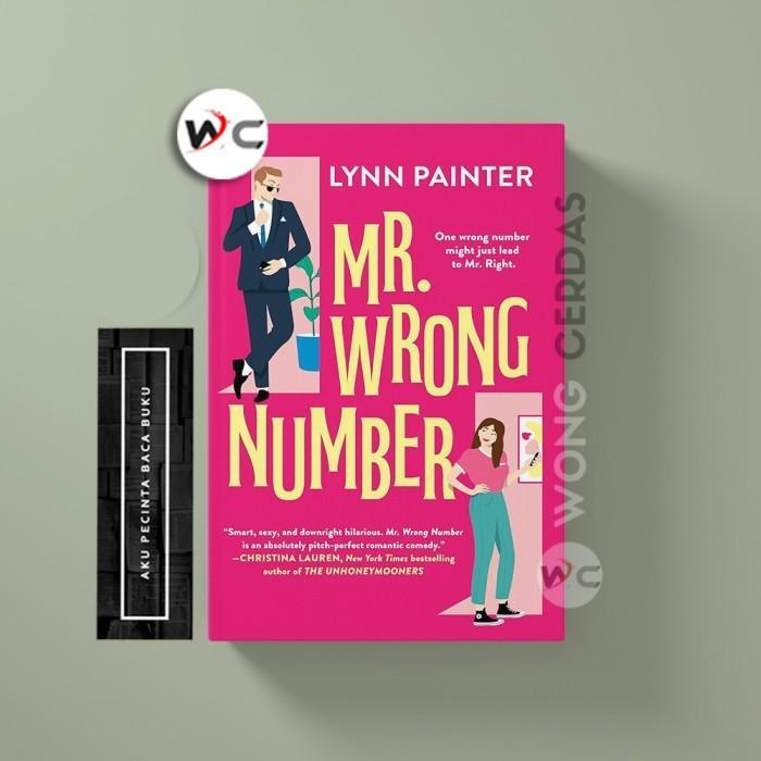 Mr. Wrong Number by Lynn Painter