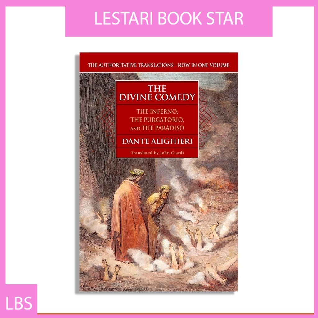 The Divine Comedy (The Inferno, The Purgatorio, and The Paradiso) by Dante Alighieri (English)