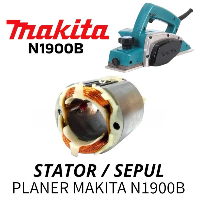 ORIGINAL N1900B STATOR SEPUL MESIN SERUT PLANER MAKITA JEPANG ORIGINAL N 1900 B