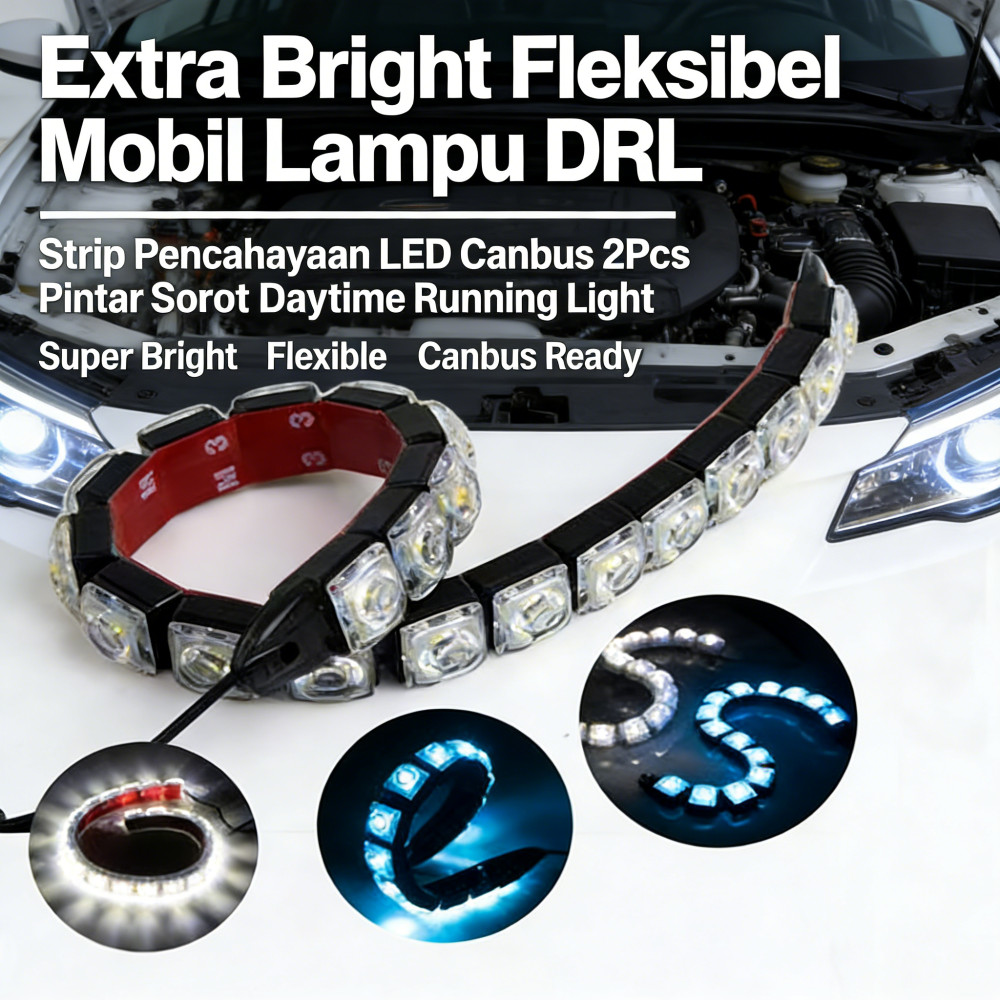 Lampu DRL Canbus Mobil Fleksibel 2pcs Strip LED Sorot LED Daytime Ekstra Terang Pencahayaan Pintar L