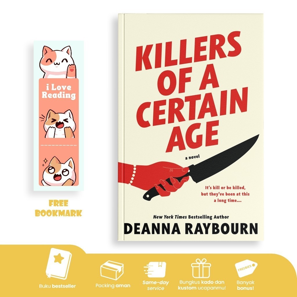 Killers of a Certain Age by Deanna Raybourn