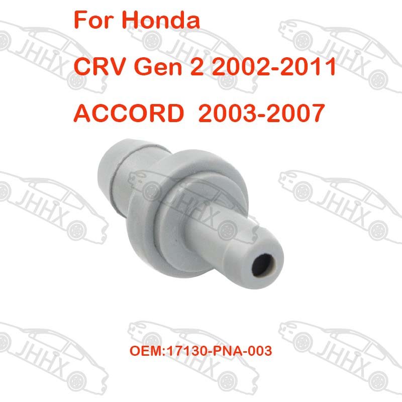 PCV Valve For Honda CRV Gen 2 2002-2011 accord 2003-2007 17130-PNA-003