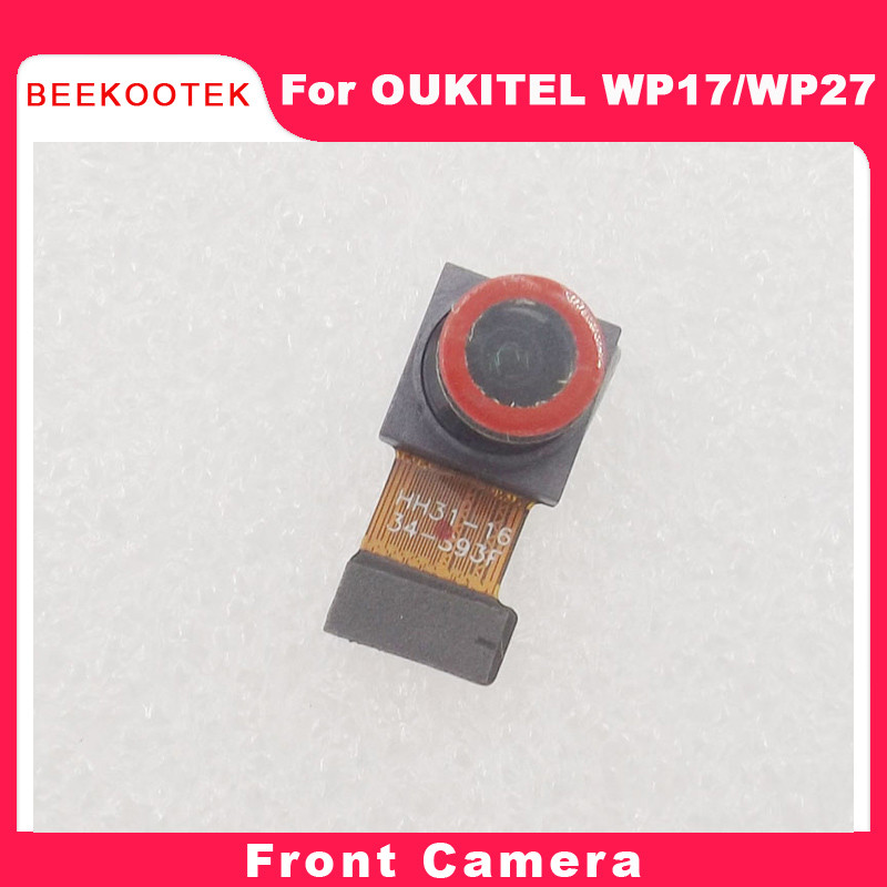 New Original OUKITEL WP17 WP27 Front Camera Cell Phone Camera Module Accessories For OUKITEL WP17 Sm