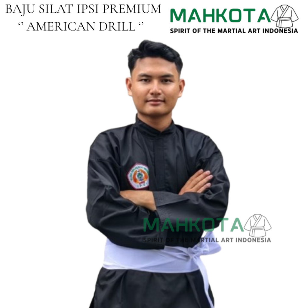 Baju Silat ipsi Premium American drill/Sakral Ipsi/Seragam Silat Ipsi/baju silat ipsi - MAHKOTA