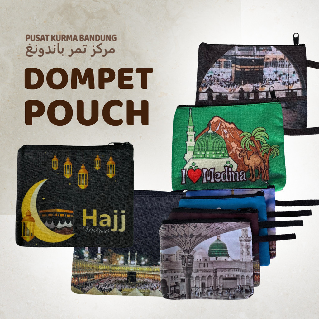 DOMPET POUCH PRINTING MEKAH MADINAH OLEH OLEH HAJI UMROH 1pcs