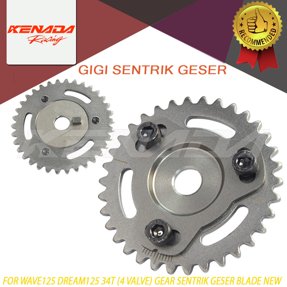 KENADA RACING GIGI TIMING SENTRIK GESER WAVE125 DREAM125 34T(4 VALVE))GEAR SENTRIK GESER BLADE