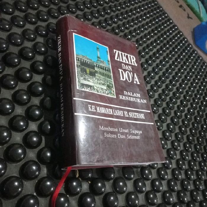 Buku Zikir dan Doa Dalam Kesibukan