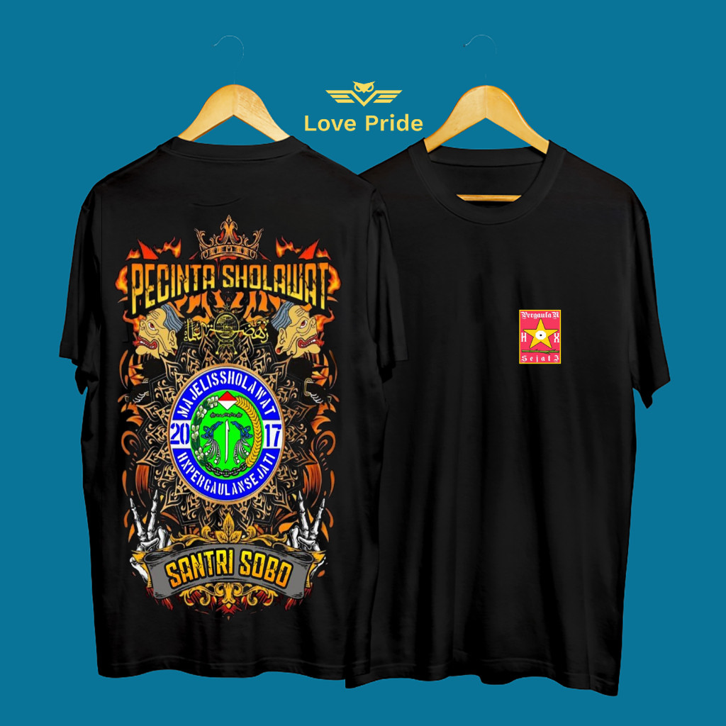 Kaos Tshirt Baju Distro HX Pergaulan Sejati Pecinta Sholawat Santri Sogo Majelis Sholawat Premium Te