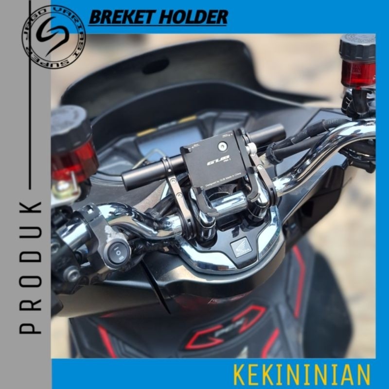 Breket Gps PCX ADV - Breket Dudukan Holder Handphone HP Gps PCX ADV Beat Street Xabre Vixion - Adapt