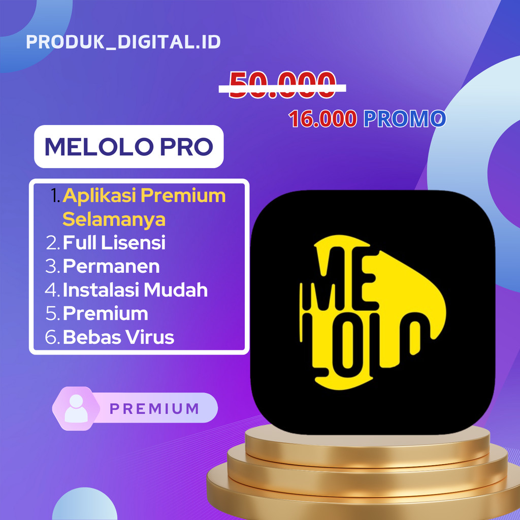 Aplikasi MELOLO Premium Android Selamanya