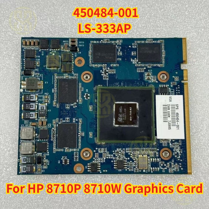 450484-001 LS-333AP For HP 8710P 8710W Laptop MXM VGA Graphics Card Graphics G84-710-A2 Test OK