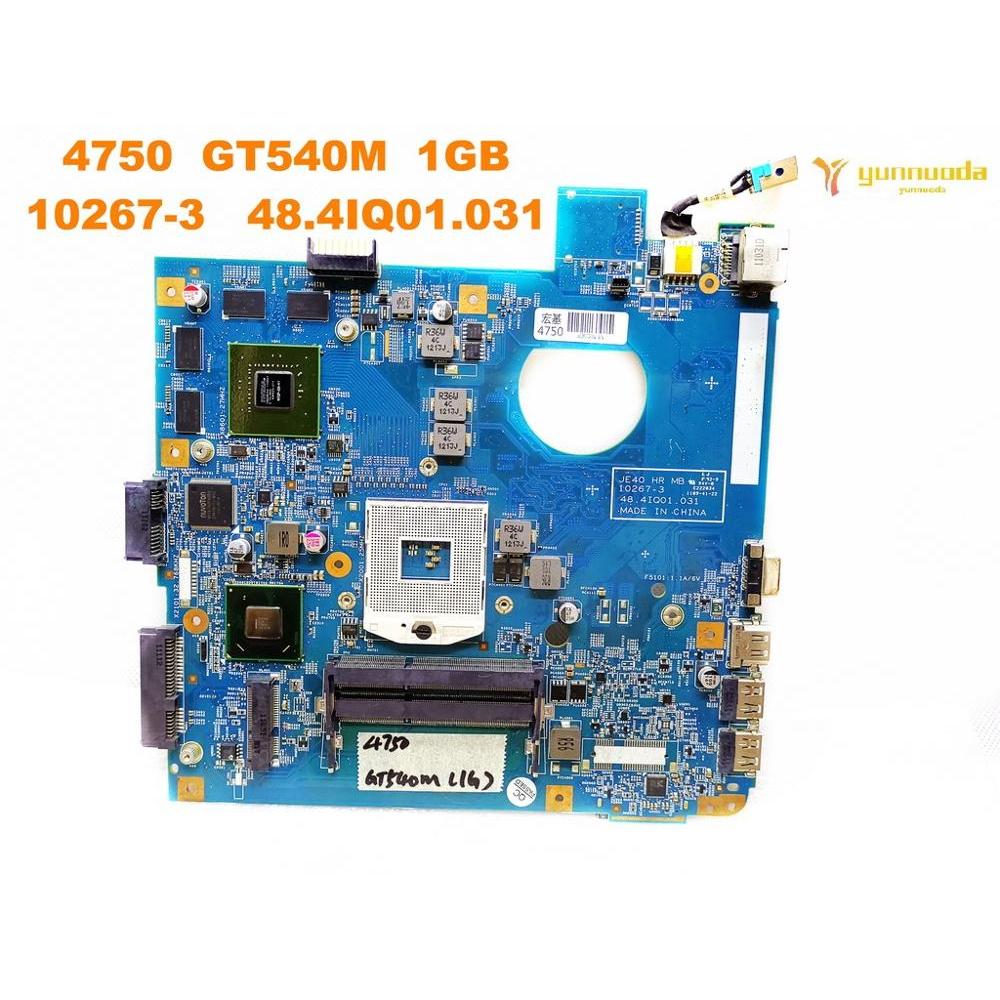 10267-3  10267-4 48.4IQ01.031 for ACER 4750 laptop motherboard 4750  4750G 4752 GT540M 1GB  tested g