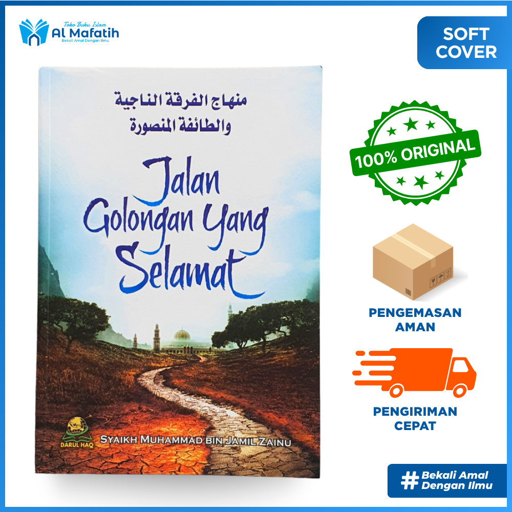 Jalan Golongan yang Selamat Darul Haq | Syaikh Muhammad bin Jamil Zainu | Ukuran A5 Soft Cover Origi
