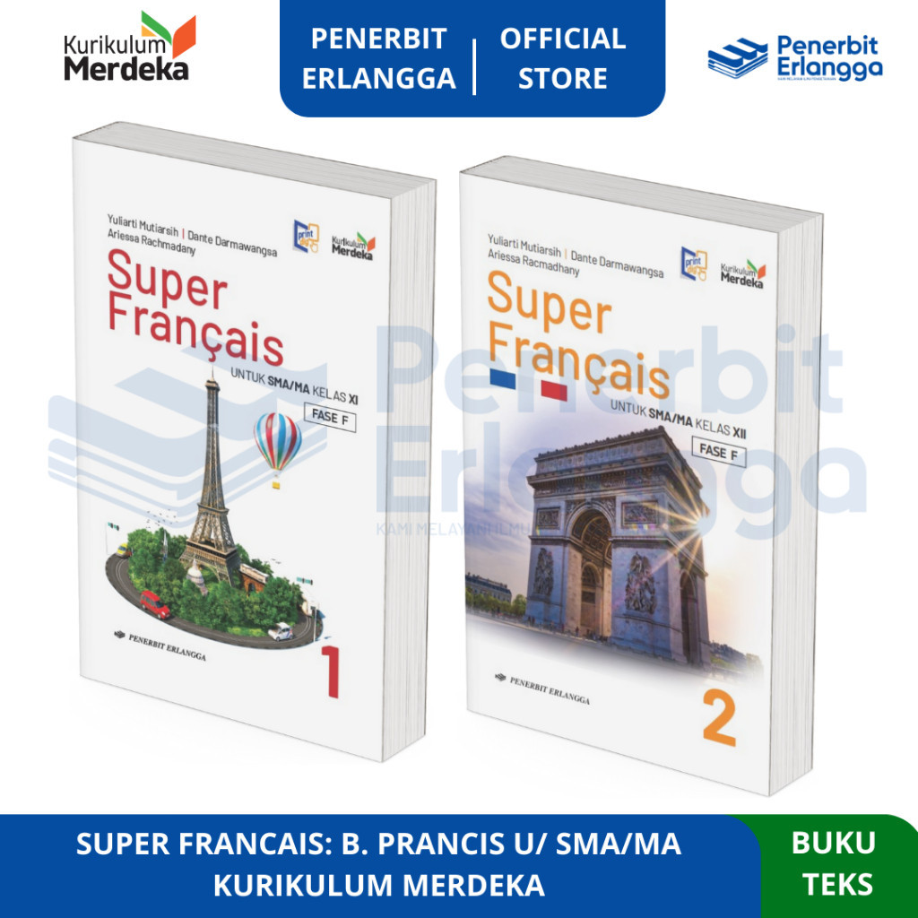 Super Francais: Bahasa Prancis Sma/Ma Kelas 11 12 - Kurikulum Merdeka - Erlangga