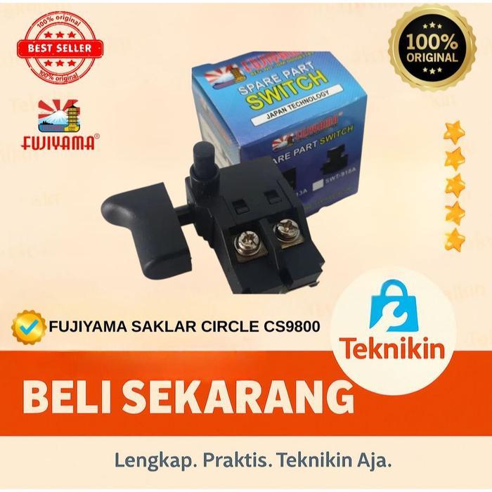 Saklar Mesin Circular Fujiyama CS9800 Switch Gergaji Listrik CS 9800