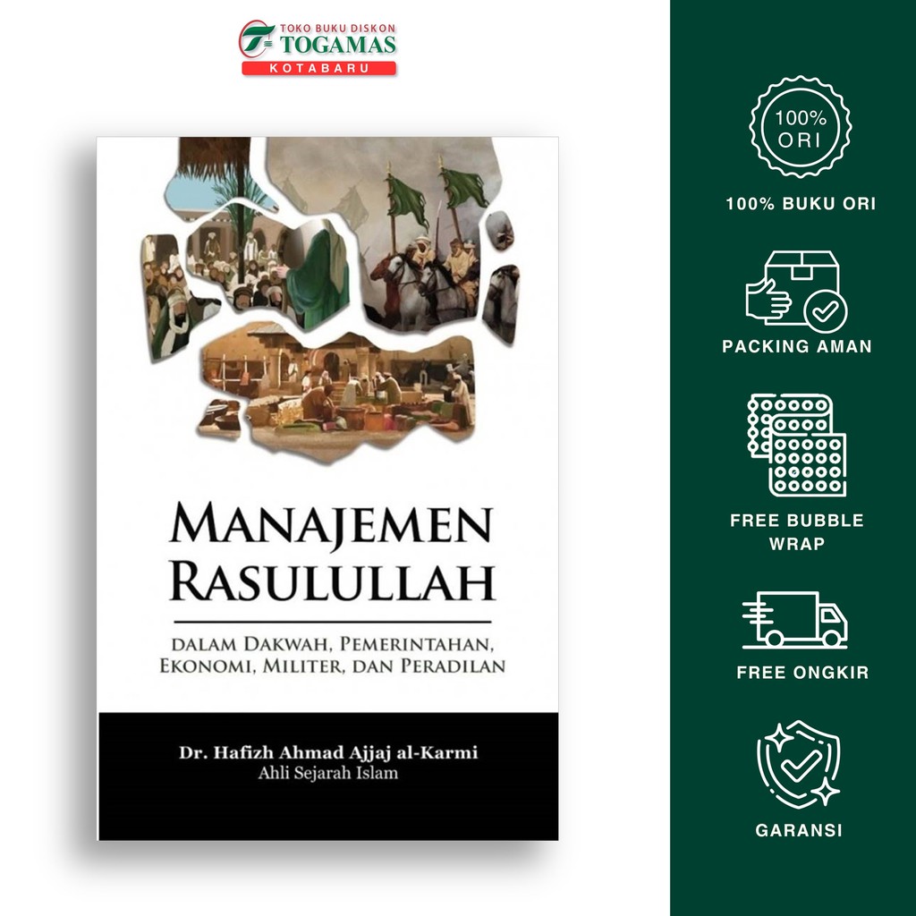 Manajemen Rasulullah - Dr. Hafizh Ahmad Ajjaj