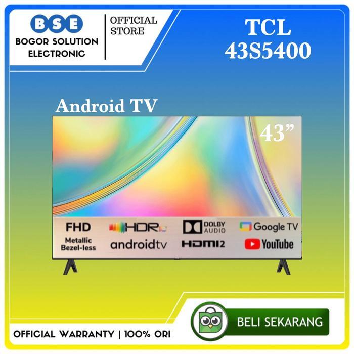 Google TV TCL 43S5400 Android 43 Inch Full HD TCL 43 S5400