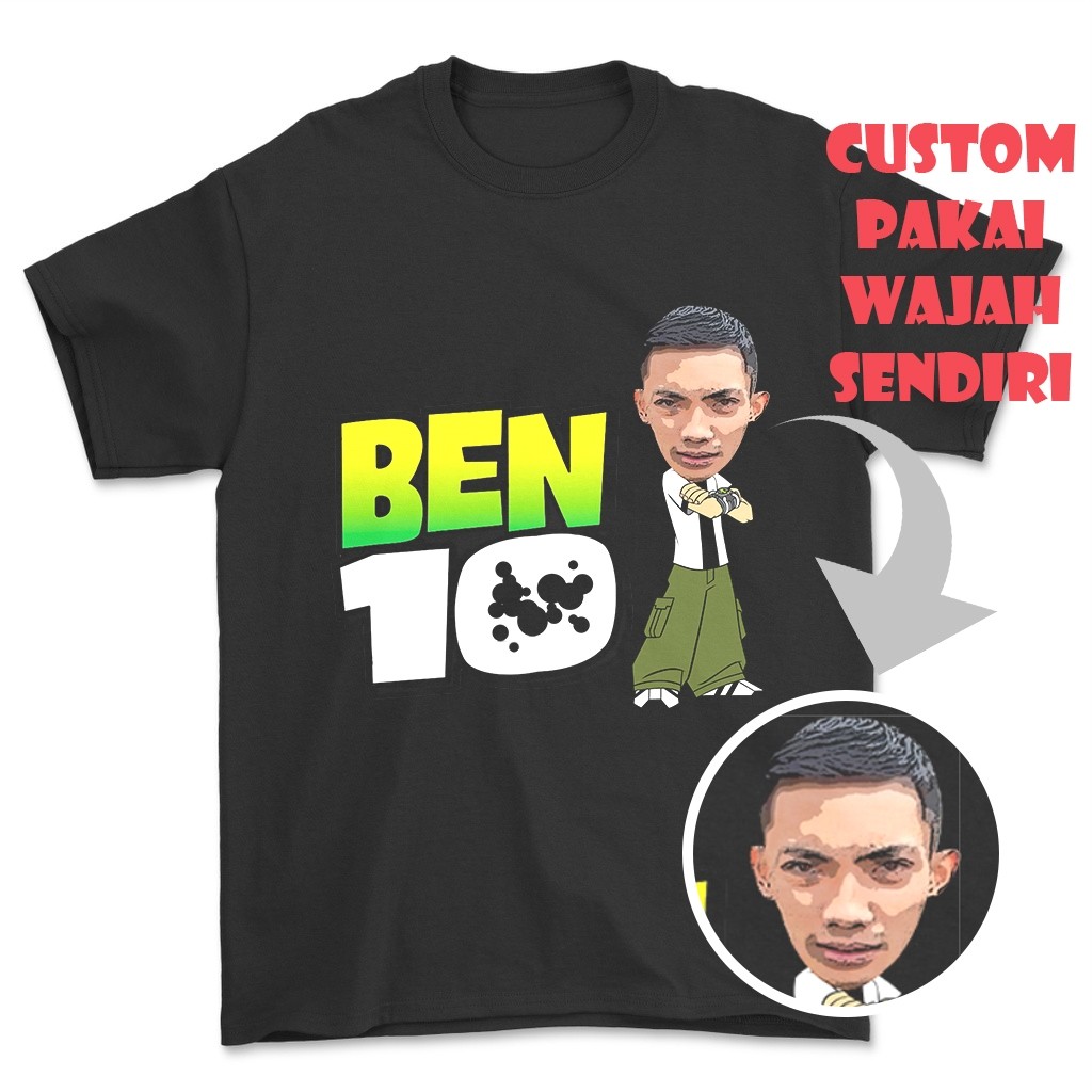 Kaos CUSTOM WAJAH BEN 10 Ej Peace Viral KAOS CUSTOM UNISEX