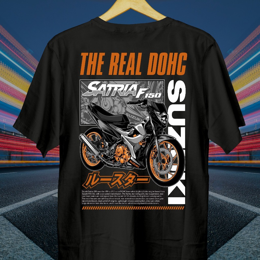 Kaos Motor Satria Real Dohc // Kaos Satria F // Motor Satria F // Baju Satria F // Satria F