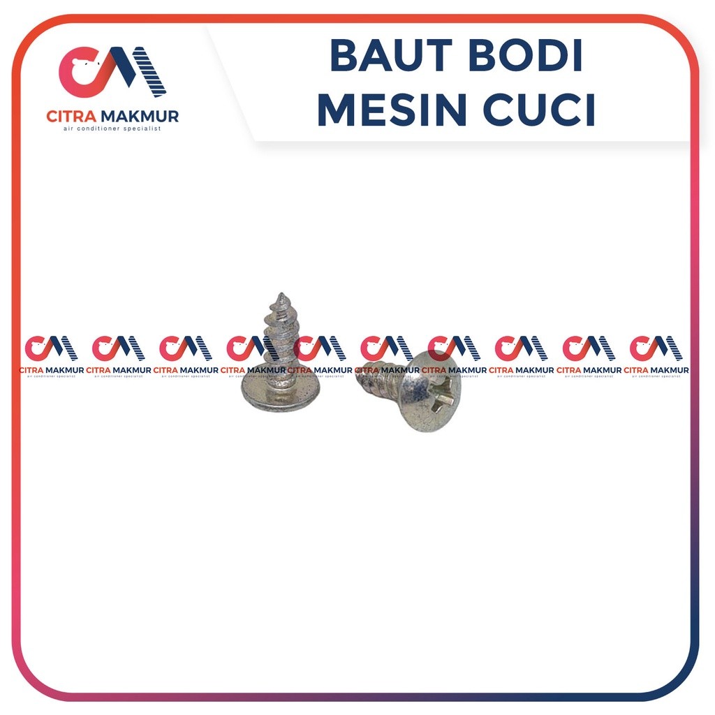 Baut Bodi Mesin Cuci 2 Tabung Body Scew Sekrup Tutup Cover AC Kulkas Baud Sharp
