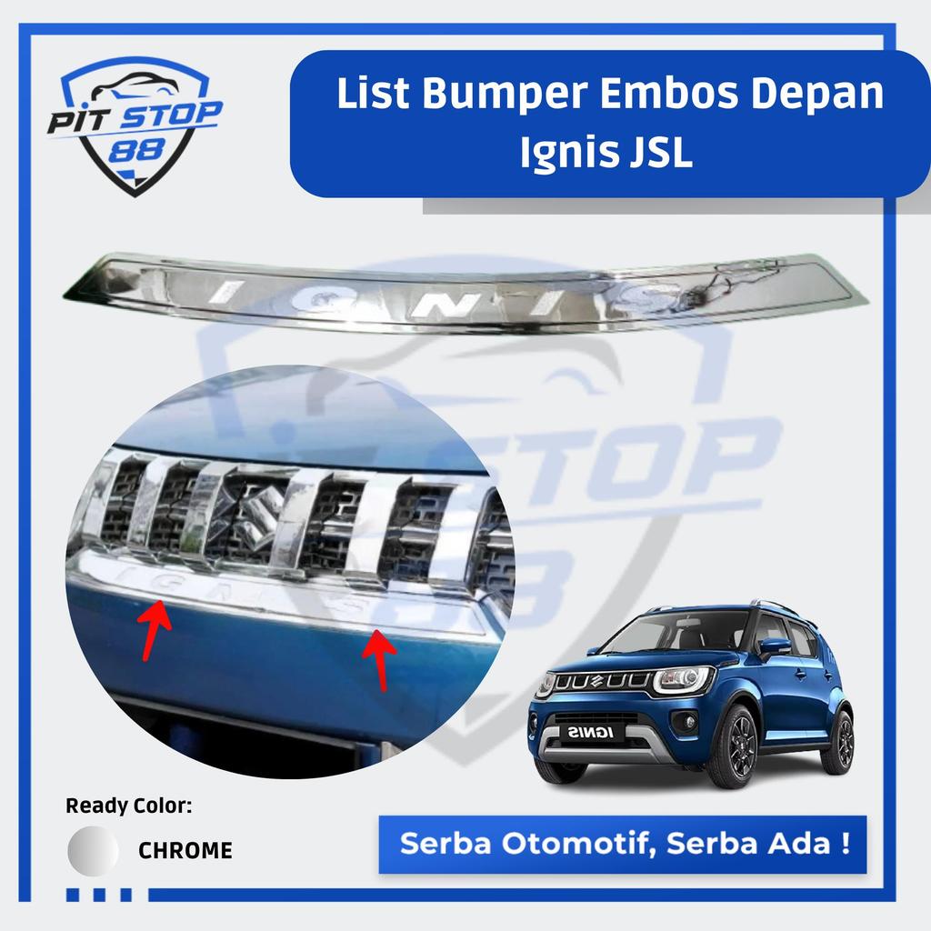 List Bumper Embos Depan Ignis JSL